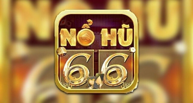 Nổ Hũ 66 là cổng game trực tuyến uy tín, hợp pháp